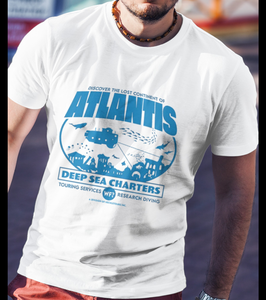 Atlantis Deep Sea Charters Heckletours Discover The Lost Continent Scuba Services Research Diving T-Shirt