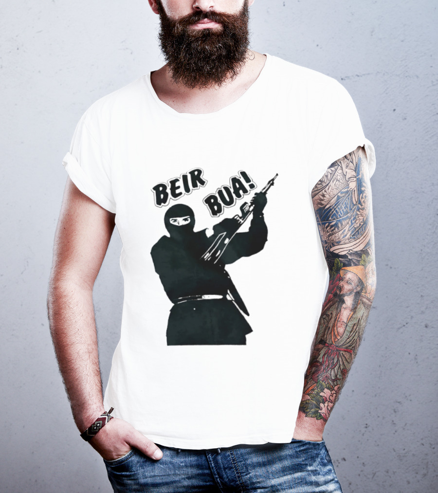 Beir Bua Irish Republican Ireland Gaelic Armed Figure T-Shirt