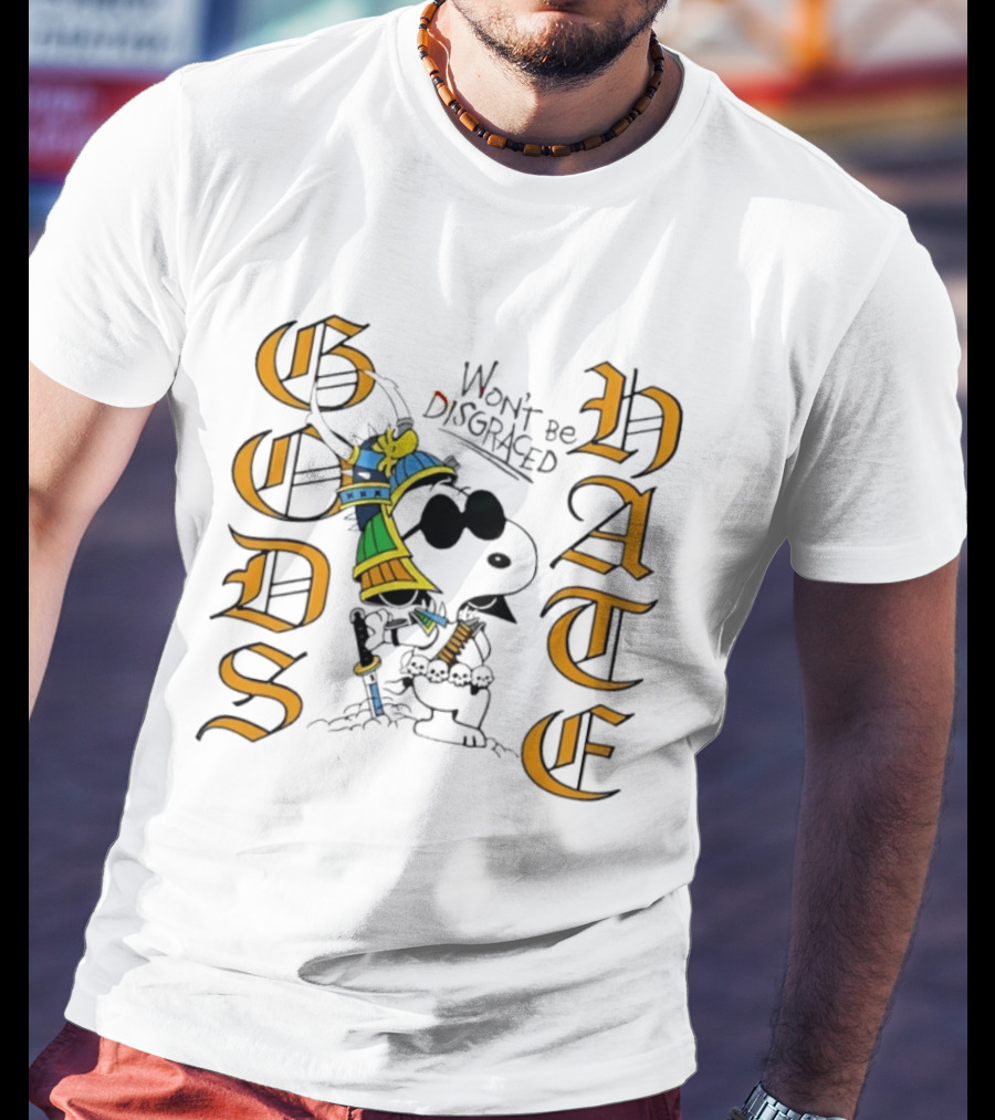 Gods Hate Snoopy Samurai Won't Be Disgraced T-Shirt