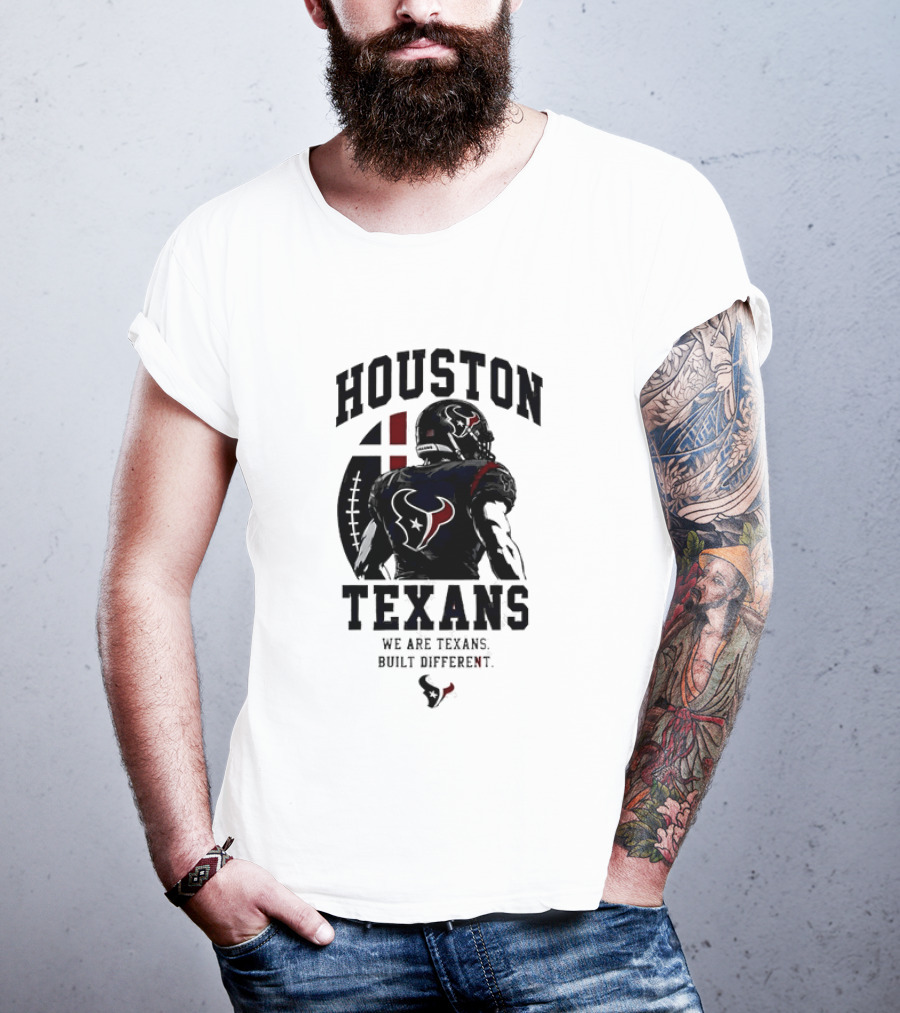 Houston Texans We Are Built Different Football Pride T-Shirt