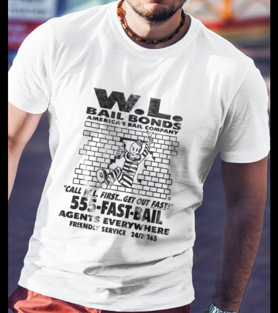 Warren Lotas W.L. Bail Bonds Off White Will Fix Your Bail Fast 535 FAST BAIL And Collect Records T-Shirt