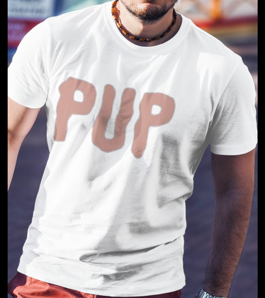 Pup The Pup T-Shirt
