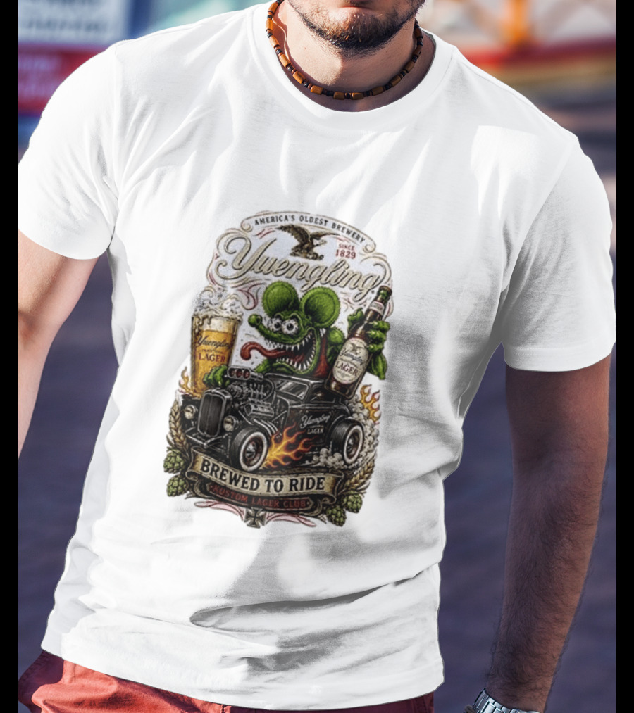 Yuengling Rat Fink Brewed To Ride Kustom Lager Club America's Oldest Brewery Since 1829 T-Shirt