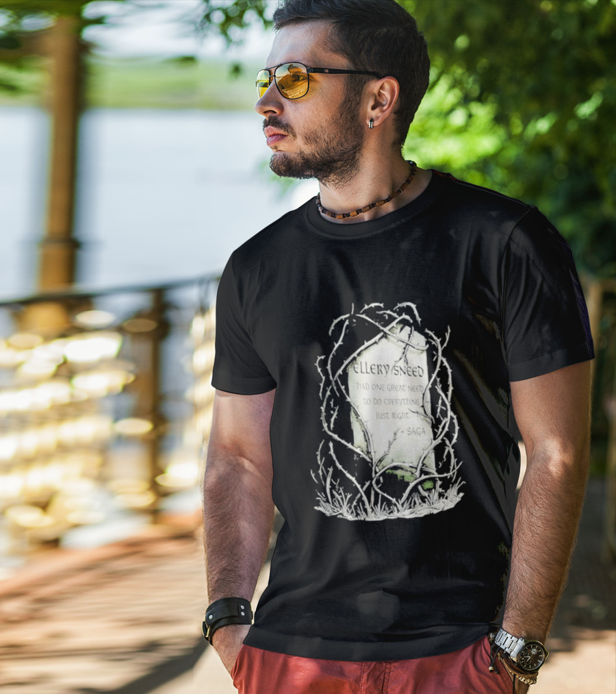 Ellery Sneed Had One Great Need To Do Everything Just Right By Saga Tombstone Vines T-Shirt