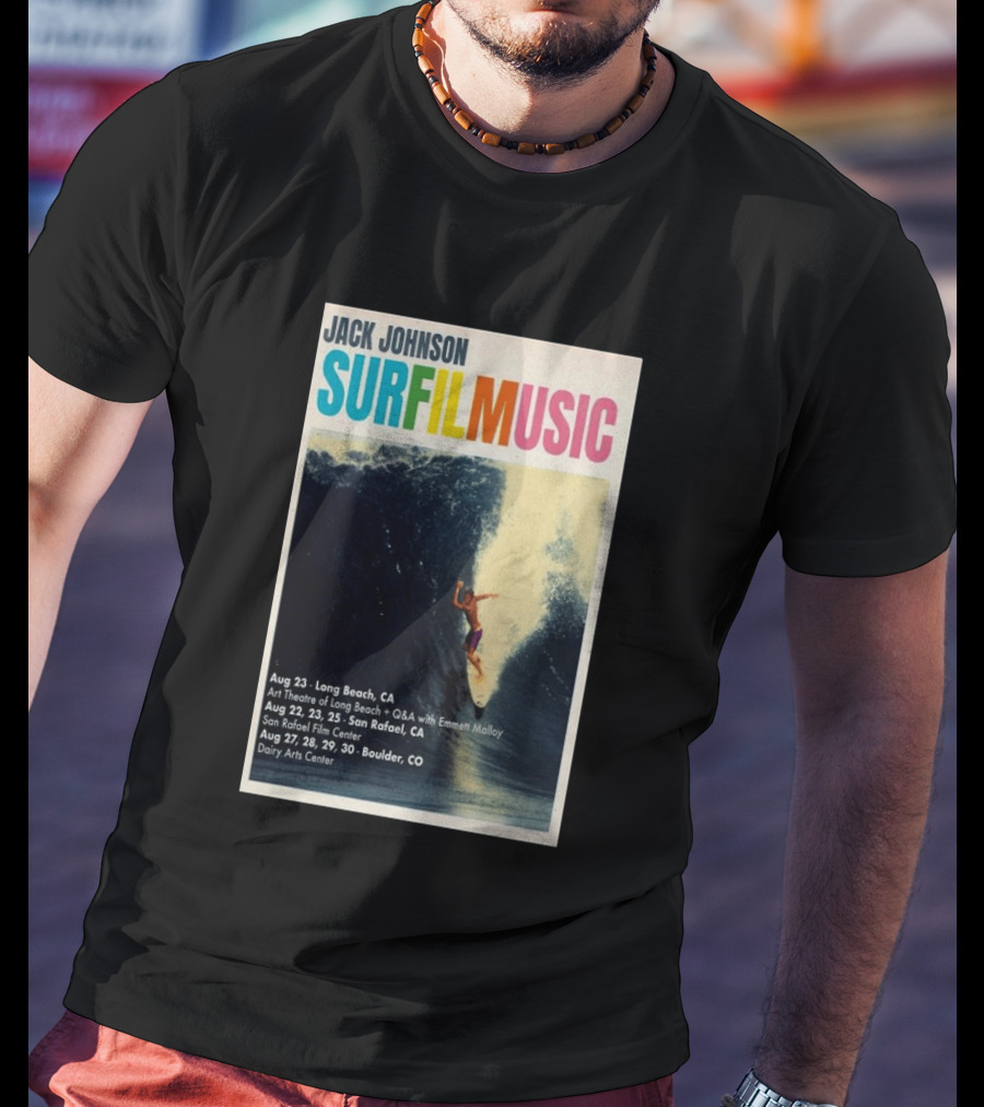Jack Johnson Surf Film Music Tour Long Beach San Rafael Boulder August 2026 Events T-Shirt