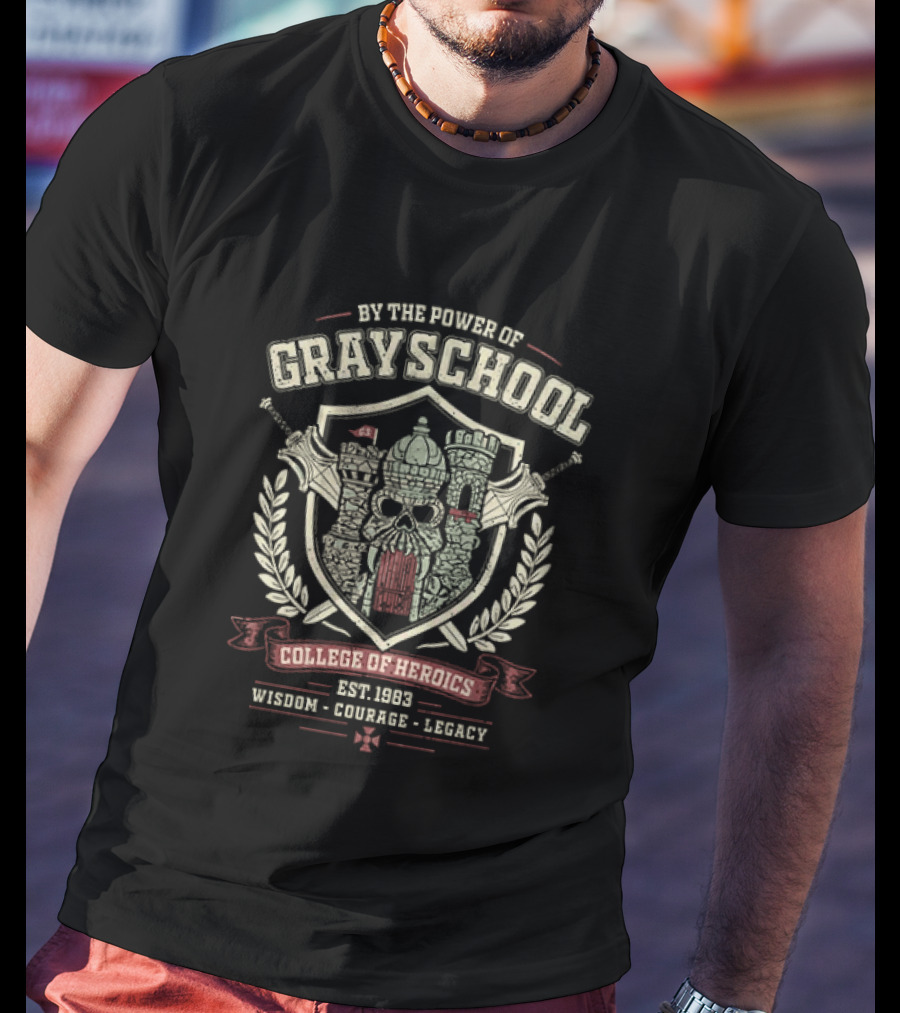 By The Power Of Grayskull College Of Heroics Wisdom Courage Legacy T-Shirt