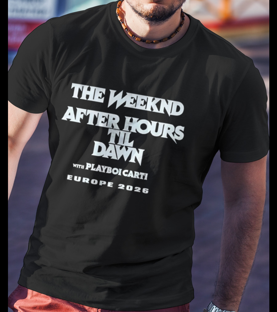 The Weeknd After Hours Til Dawn Tour Playboi Carti Europe 2026 T-Shirt