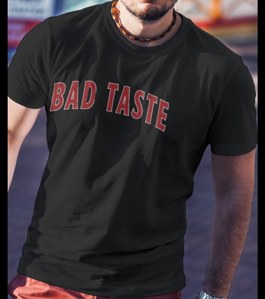 Freya Skye Store Bad Taste T-Shirt