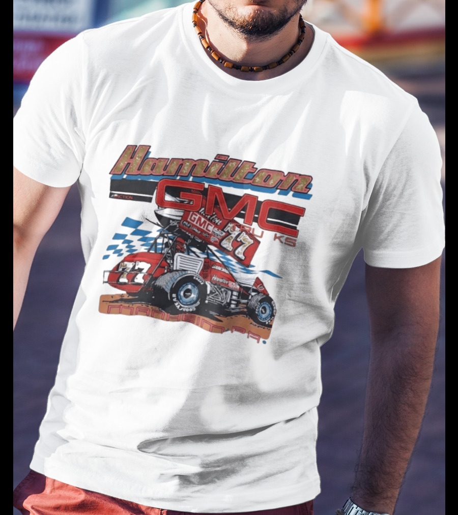 Hamilton GMC Trucks 77 Sprint Car Racing Manheim PA T-Shirt