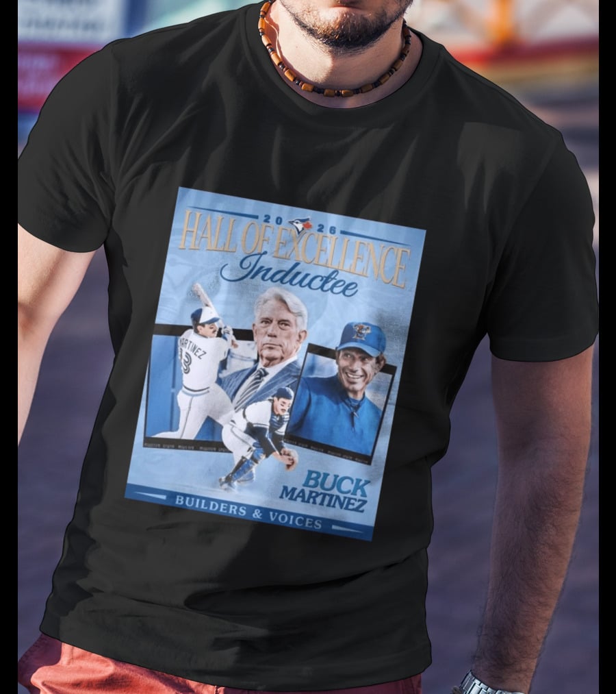 2026 Hall Of Excellence Inductee Buck Martinez Builders & Voices T-Shirt