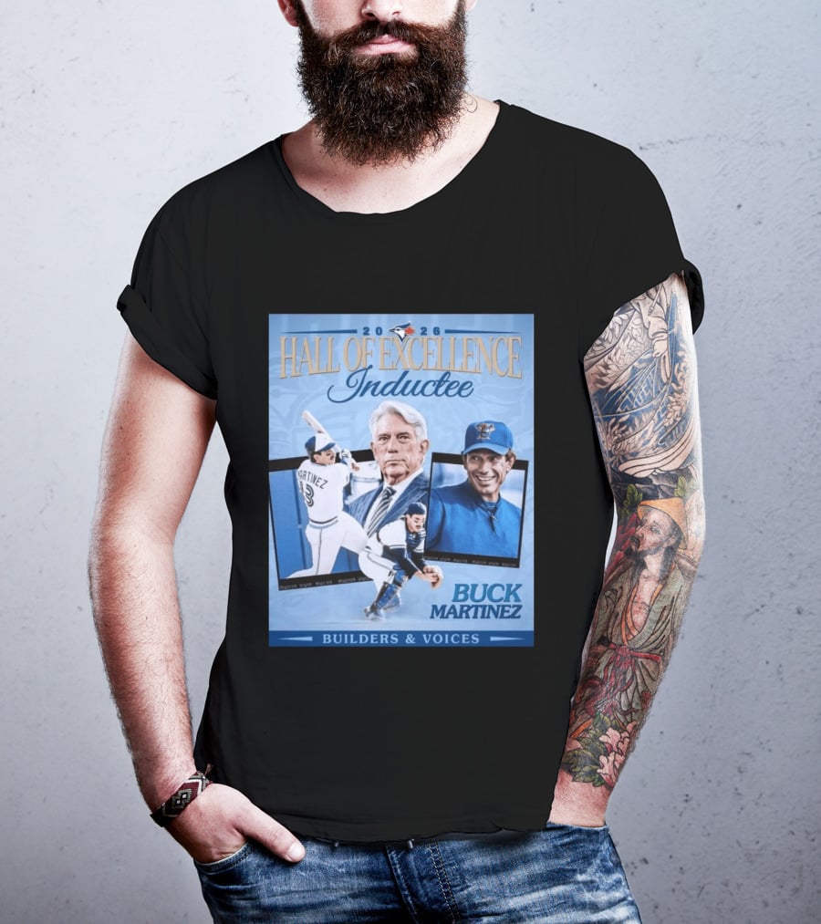 2026 Hall Of Excellence Inductee Buck Martinez Builders & Voices T-Shirt