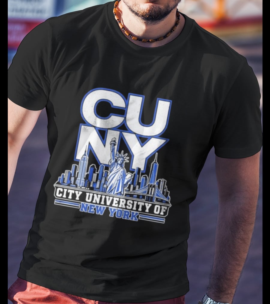 CUNY City University Of New York Skyline And Statue Of Liberty T-Shirt