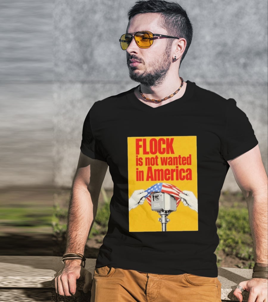 Flock Is Not Wanted In America Surveillance Safety Camera Covering Flag T-Shirt