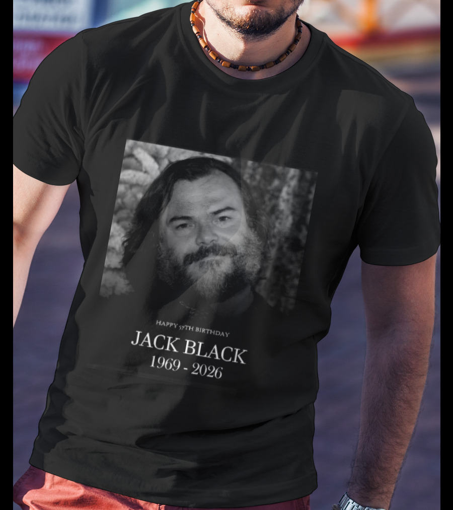 Happy 57th Birthday Jack Black 1969 2026 T-Shirt