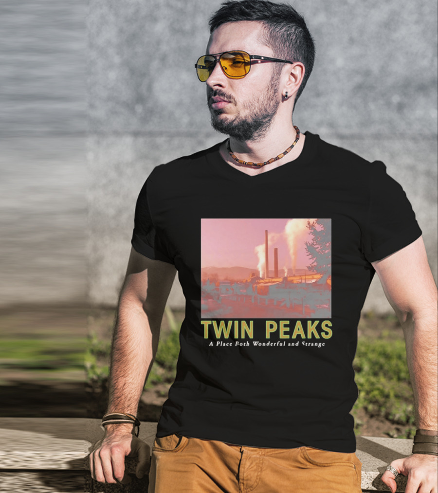 Twin Peaks A Place Both Wonderful And Strange Industrial Mill Scene T-Shirt