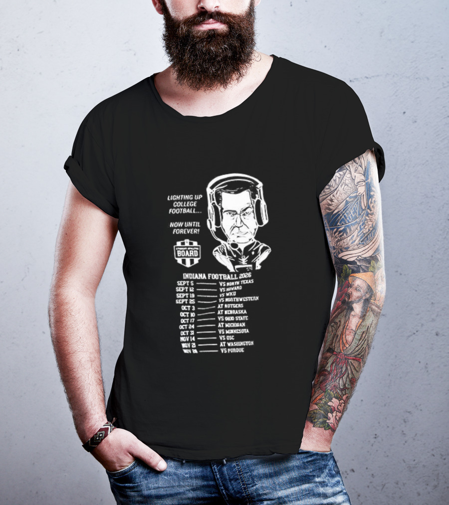 Indiana Hoosiers Football Coach Caricature Now Until Forever Champions Year Schedule T-Shirt