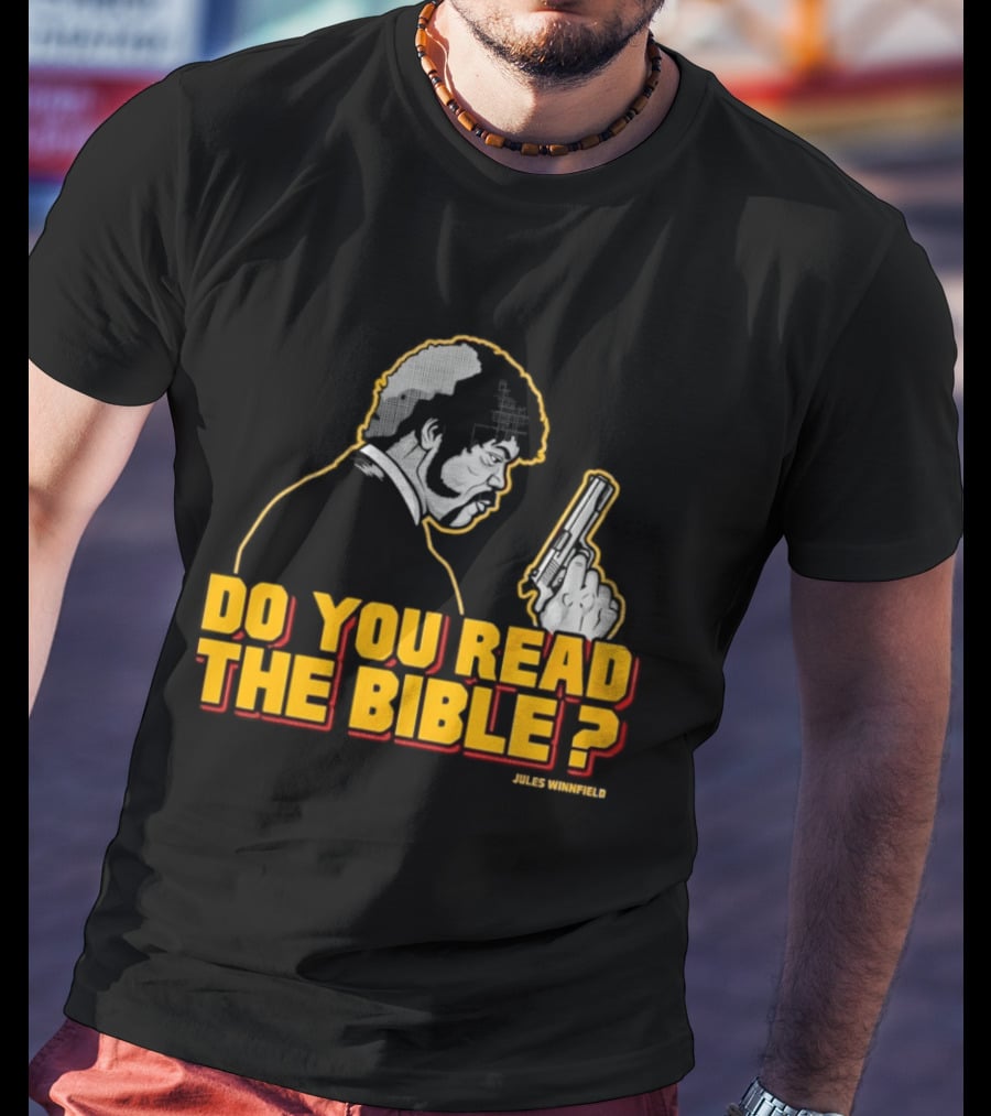 Jules Winnfield Do You Read The Bible Pulp Fiction T-Shirt