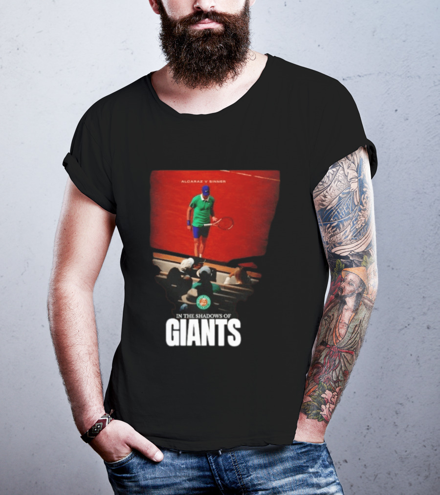 Alcaraz V Sinner Roland Garros In The Shadows Of Giants T-Shirt