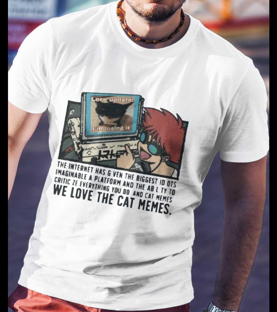 Edward Cowboy Bebop Internet Idiots Cat Memes Lore Update I'm Losing It T-Shirt