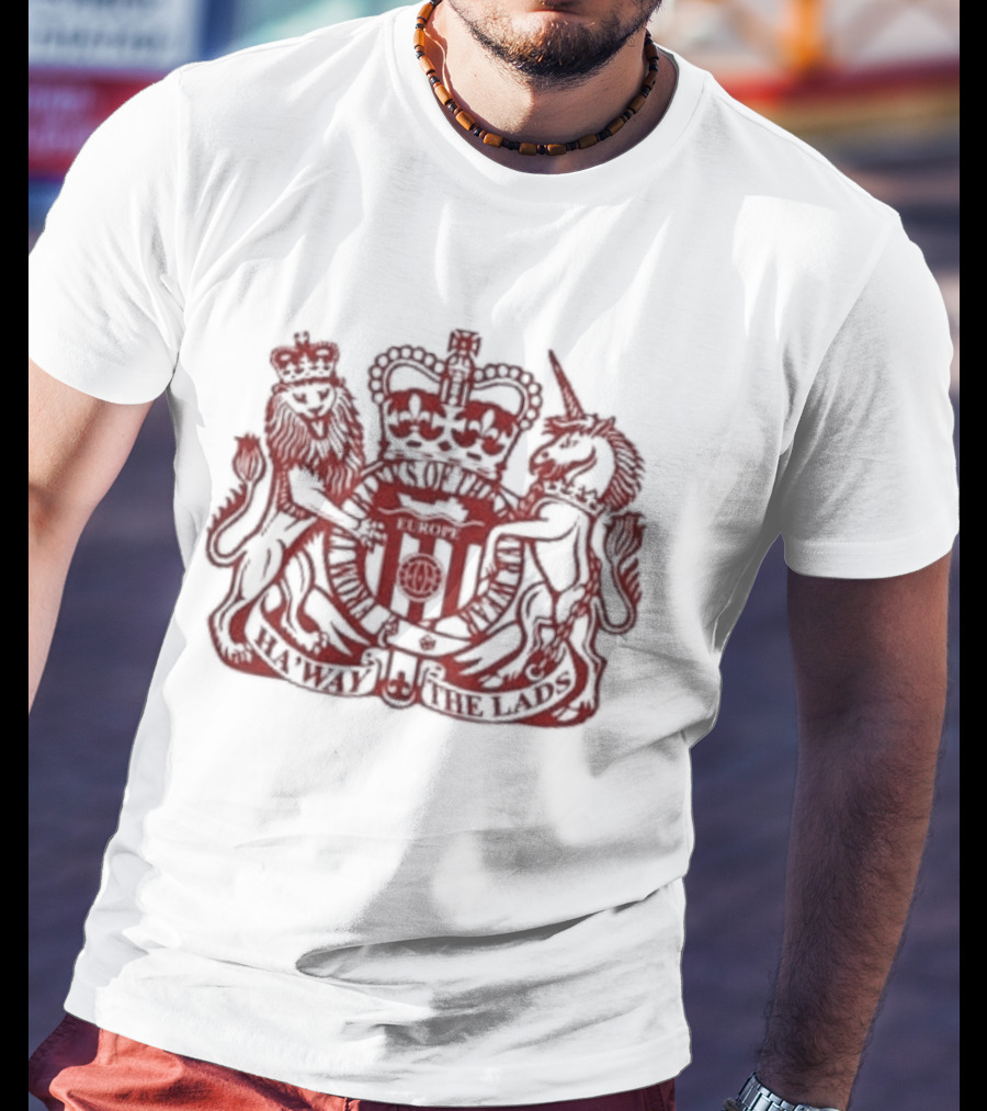 Sunderland AFC Ha'way The Lads From Banks Of The River Wear Europe British Royal Coat Of Arms T-Shirt