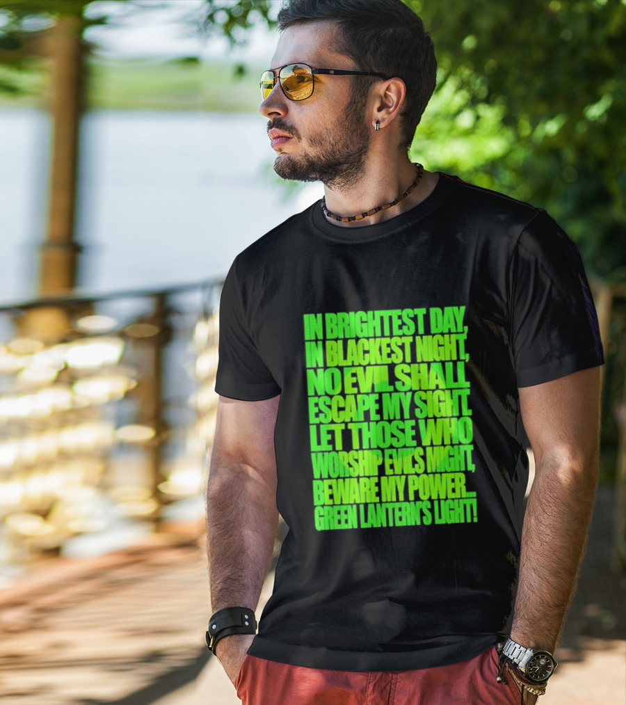 In Brightest Day In Blackest Night No Evil Shall Escape My Sight Green Lantern's Light T-Shirt