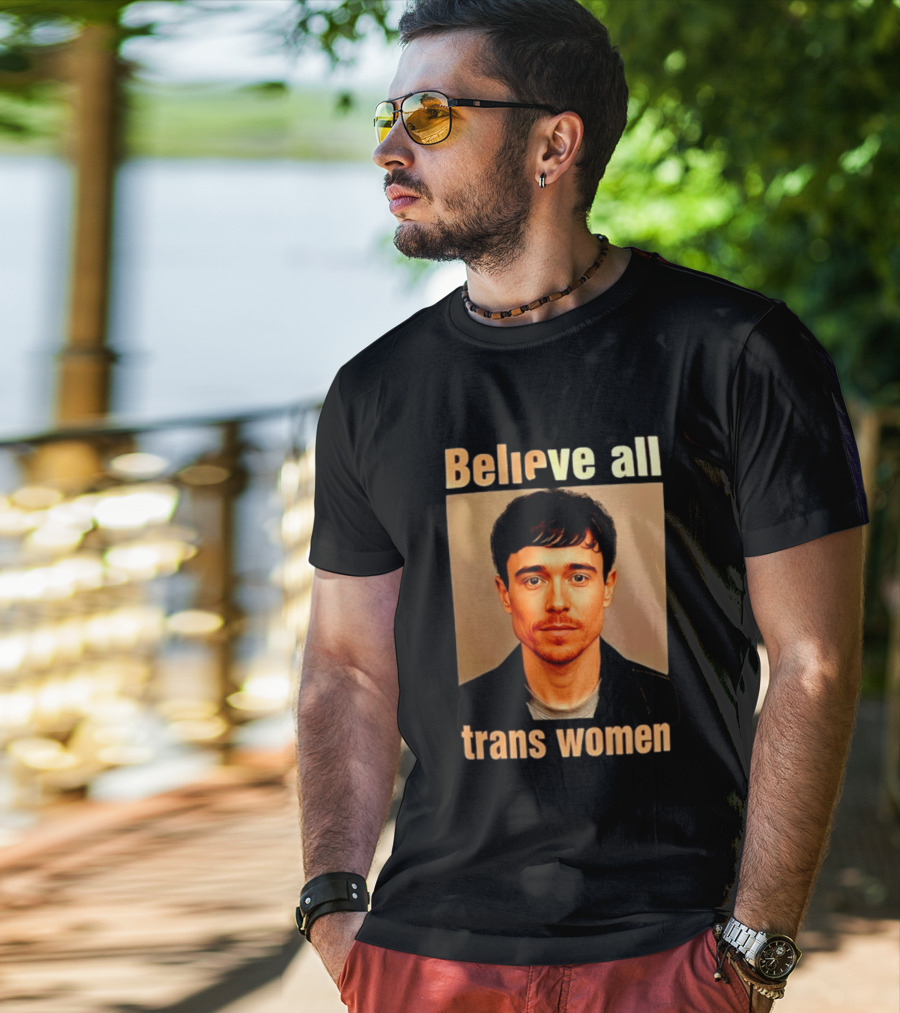 Believe All Trans Women Elliot Page LGBTQ Advocacy T-Shirt