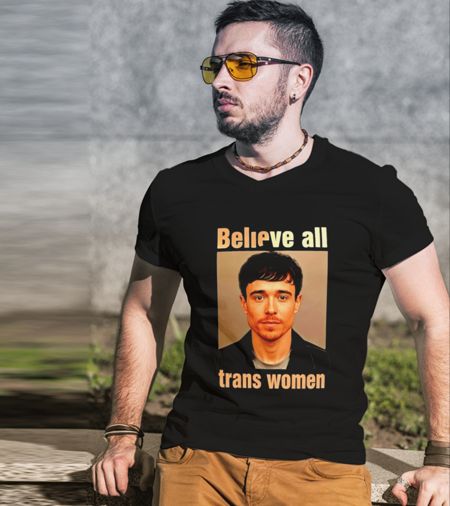 Believe All Trans Women Elliot Page LGBTQ Advocacy T-Shirt