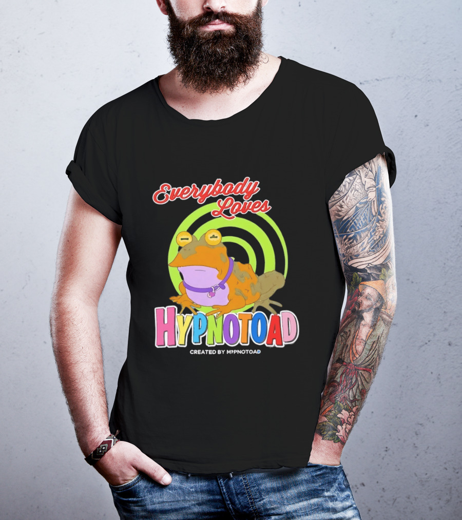 Everybody Loves Hypnotoad Created By Hypnotoad Futurama Sci Fi T-Shirt