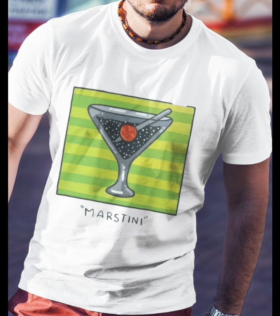 Marstini Planet Martini Cocktail Mars Space Themed Drink T-Shirt