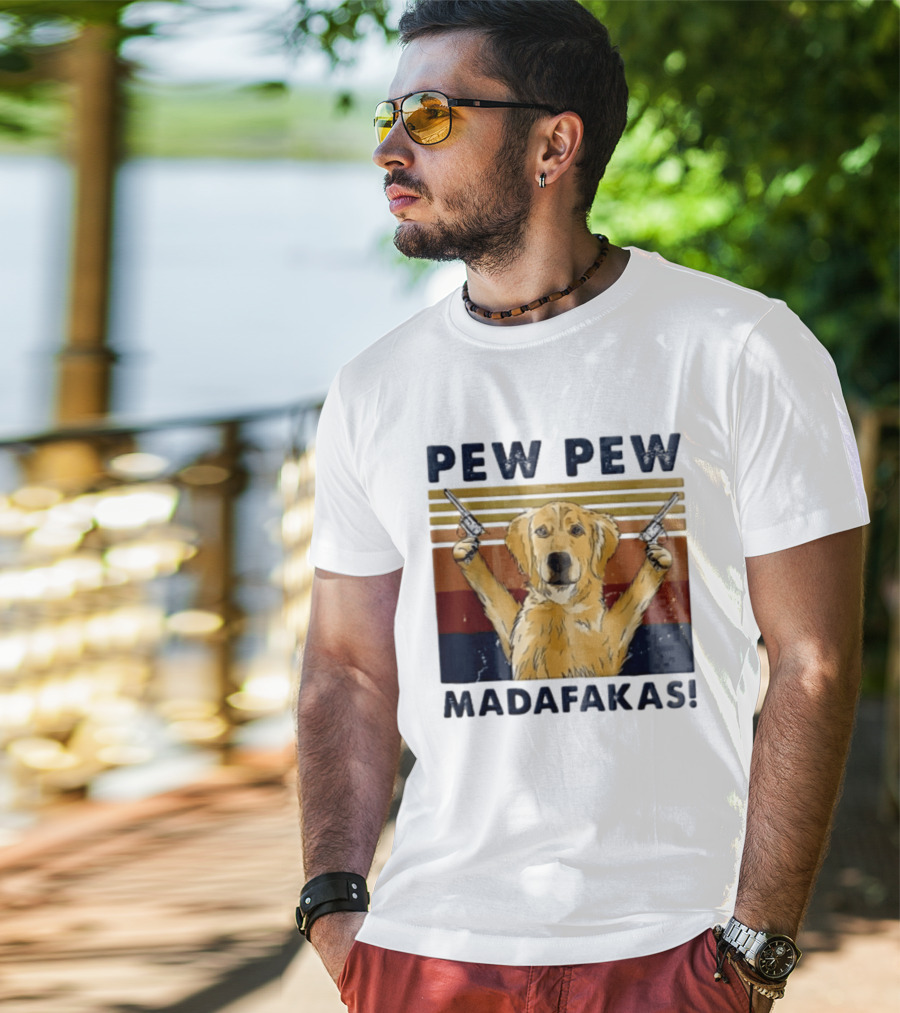 Pew Pew Madafakas Golden Retriever Dog With Revolvers T-Shirt
