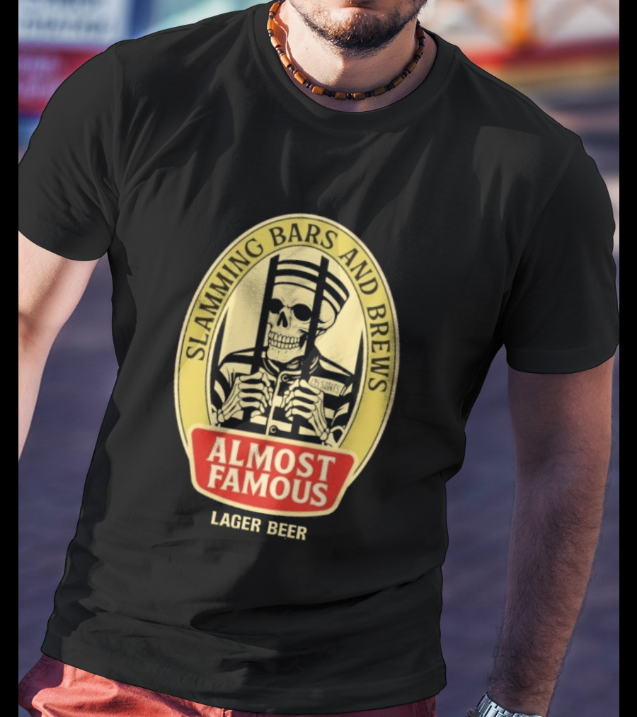 Almost Famous Slamming Bars And Brews Lager Beer Skeleton T-Shirt