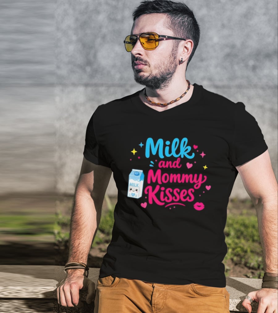 Milk And Mommy Kisses Baby Nursing Motherhood Comfort T-Shirt