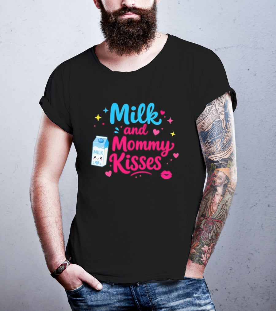 Milk And Mommy Kisses Baby Nursing Motherhood Comfort T-Shirt
