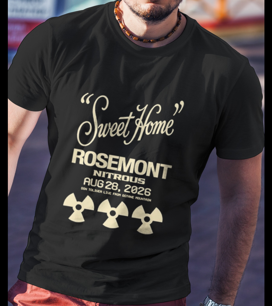 Don Toliver Sweet Home Rosemont Nitrous Live From Octane Mountain 2026 T-Shirt