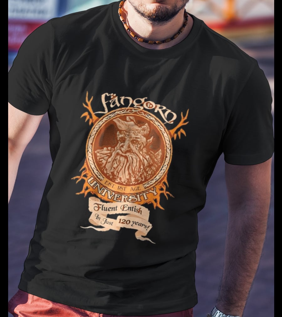 Fangorn University Est 1st Age Fluent Entish 120 Years Tree T-Shirt