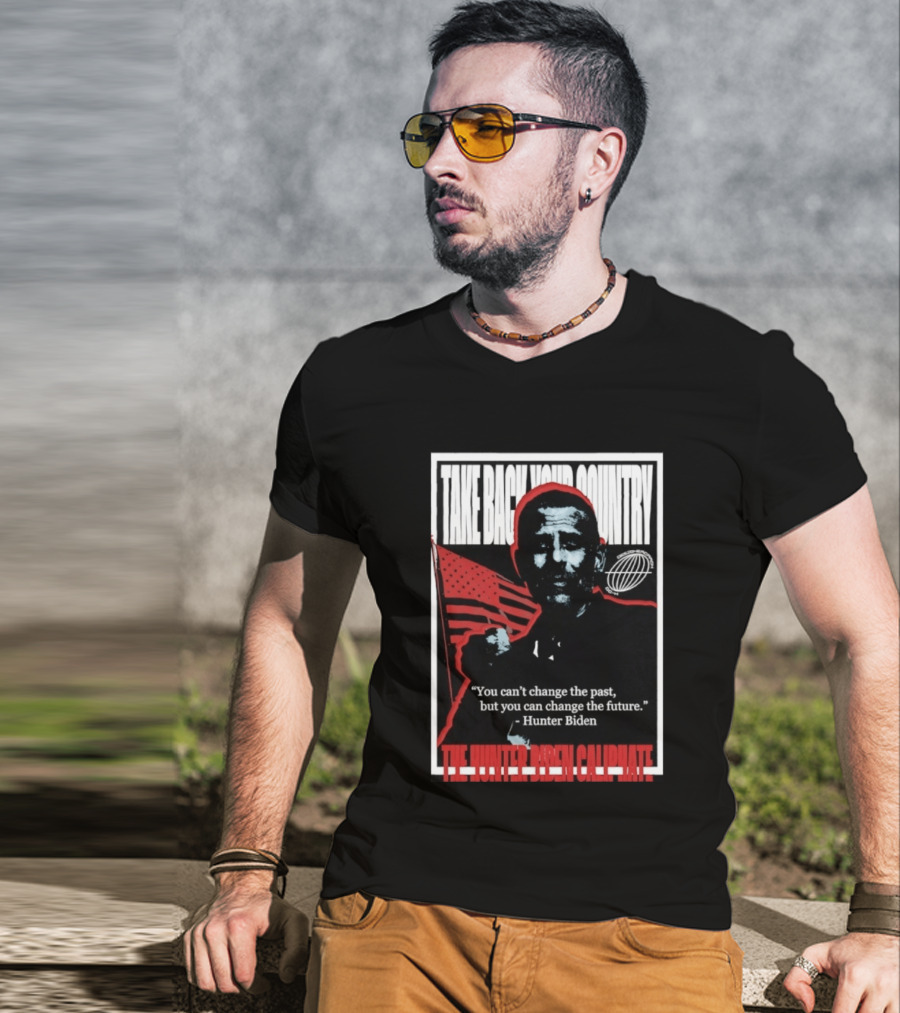 Take Back Your Country The Hunter Biden Caliphate American Flag T-Shirt