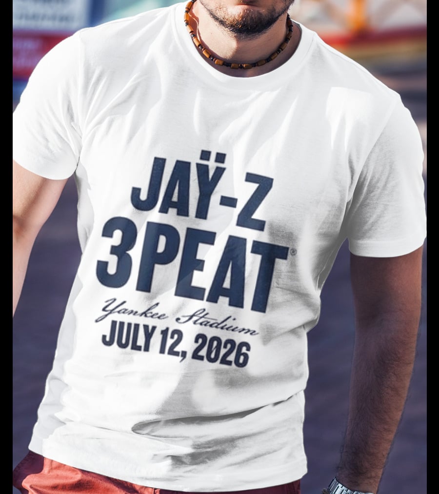 JAY Z 3PEAT Yankee Stadium July 12 2026 T-Shirt
