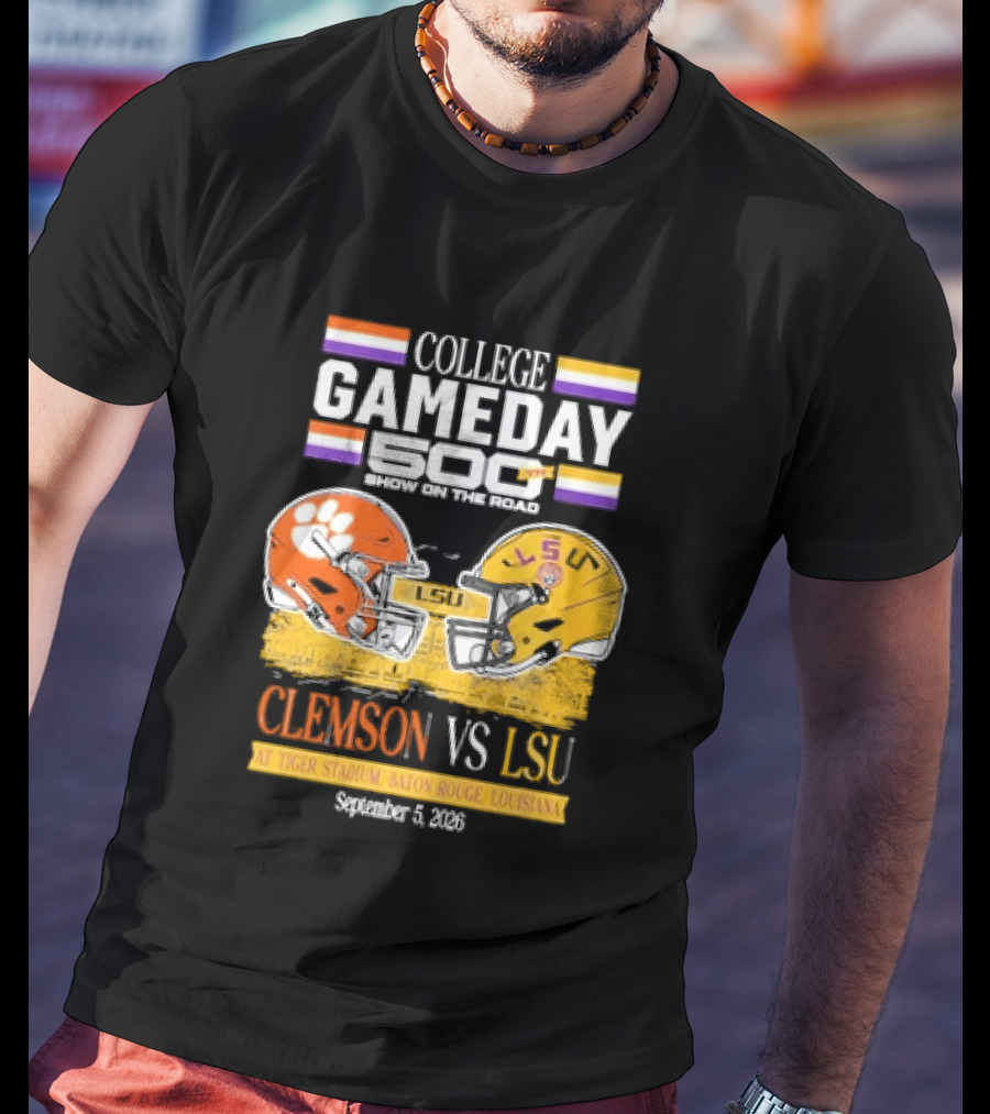 College GameDay 500th Show Clemson Vs LSU At Tiger Stadium September 6 2008 Baton Rouge Louisiana T-Shirt