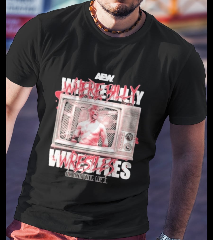 AEW Where Billy Wrestles TV Cage Match T-Shirt