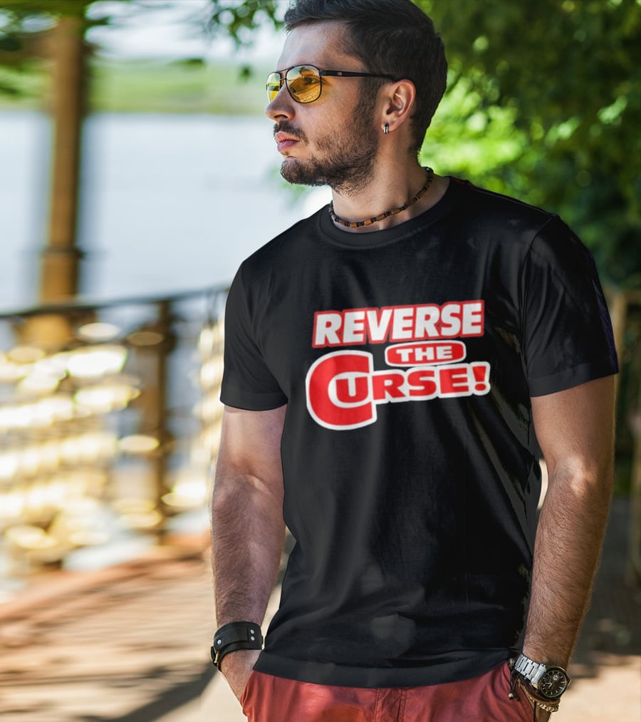 Reverse The Curse Boston Red Sox Baseball Rallying Cry T-Shirt
