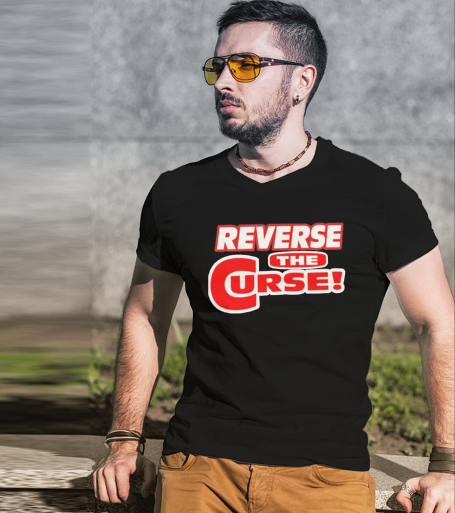 Reverse The Curse Boston Red Sox Baseball Rallying Cry T-Shirt