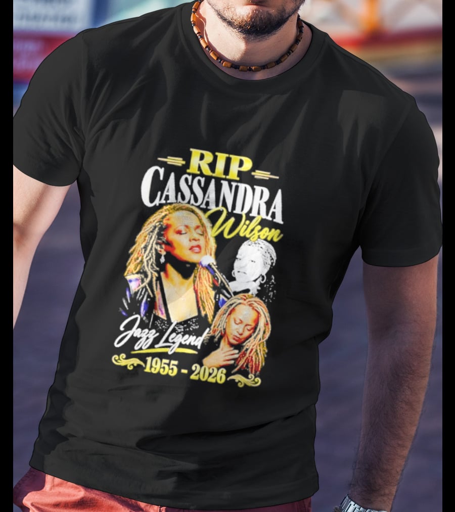 RIP Cassandra Wilson Jazz Legend 1955 2026 T-Shirt