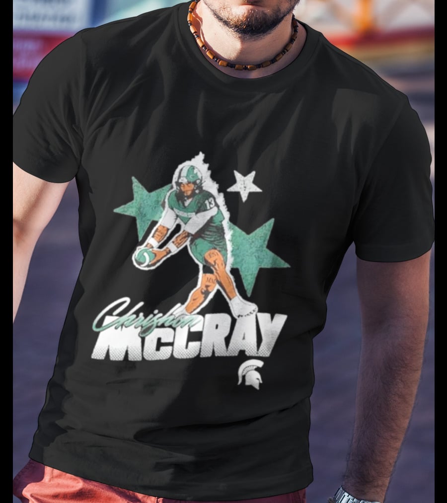 Chrishon McCray Stars Michigan State Spartans Football T-Shirt