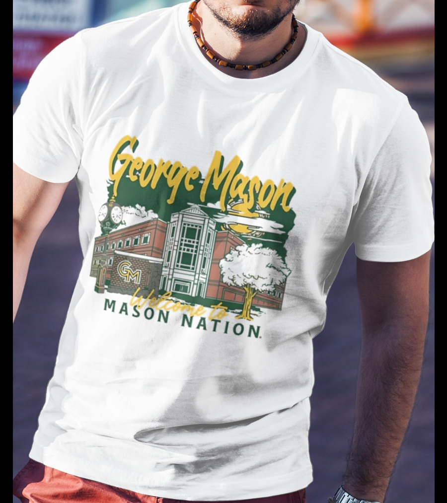 George Mason University Welcome To Mason Nation Iconic Campus Building And Tower T-Shirt