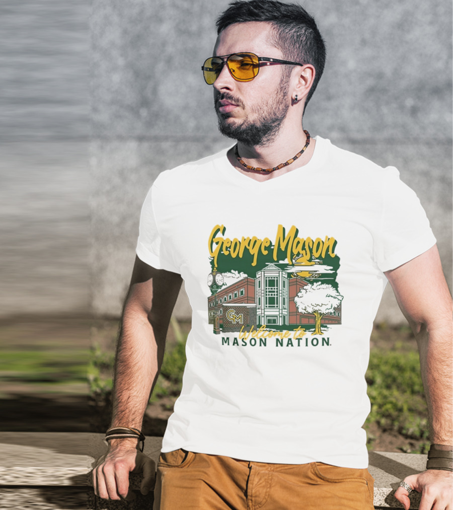 George Mason University Welcome To Mason Nation Iconic Campus Building And Tower T-Shirt
