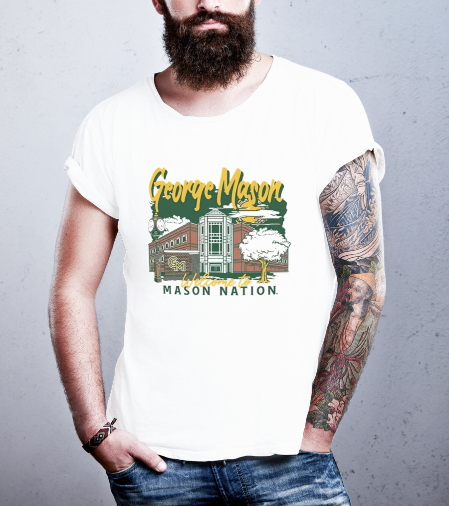 George Mason University Welcome To Mason Nation Iconic Campus Building And Tower T-Shirt