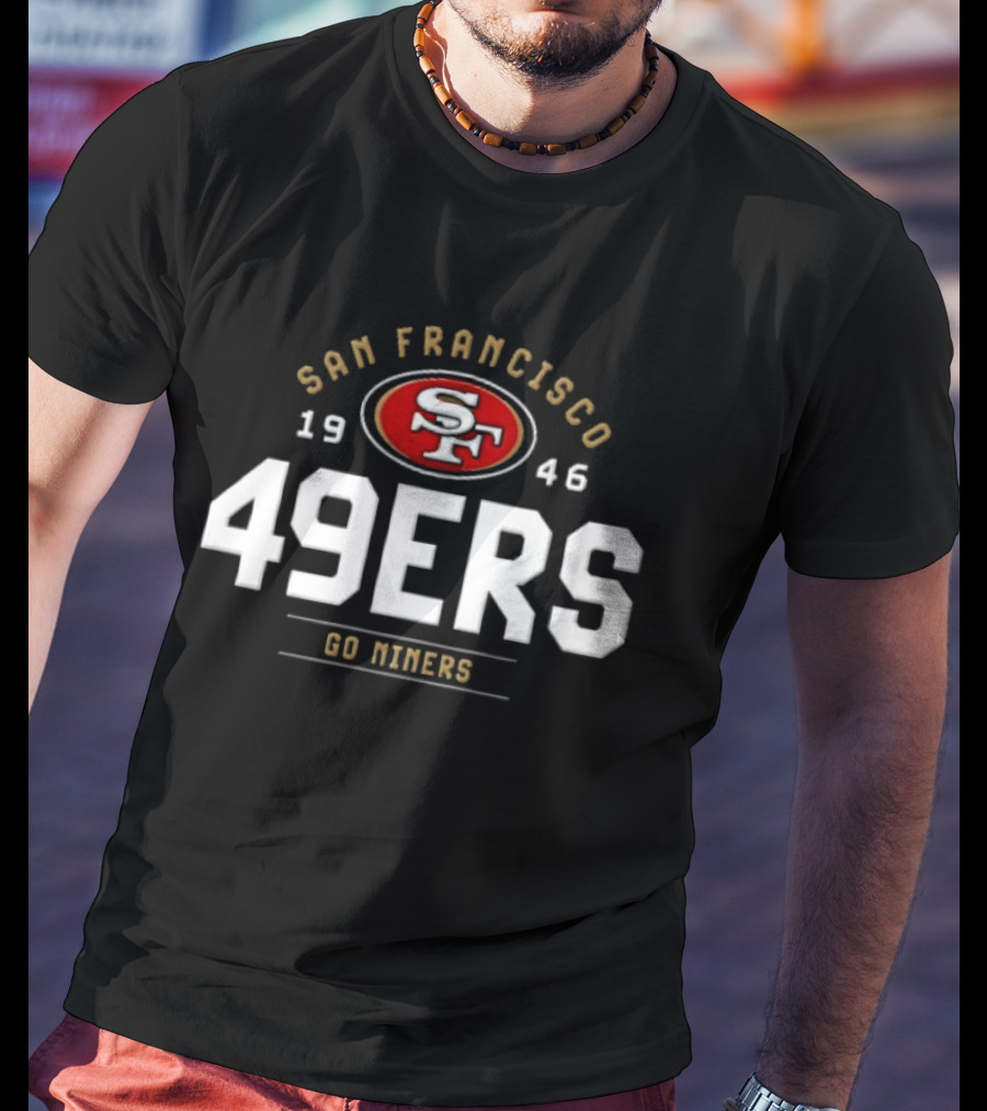 San Francisco 49ers 1946 Go Niners Oval SF Logo Classic 49ers Fan T-Shirt