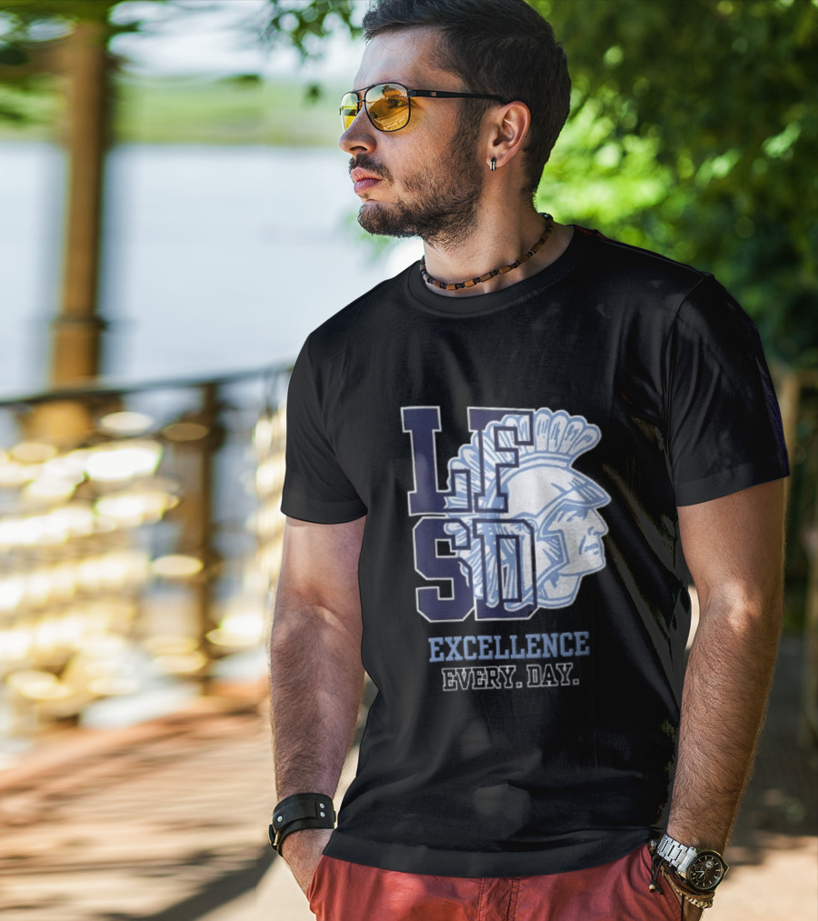 LFSD Trojans Lake Forest School District Excellence Every Day T-Shirt