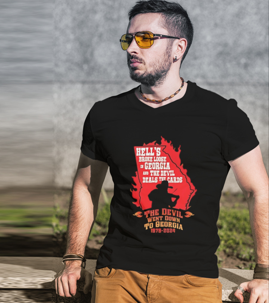 Hell's Broke Loose In Georgia The Devil Went Down To Georgia 1979 2024 And The Devil Deals The Cards T-Shirt