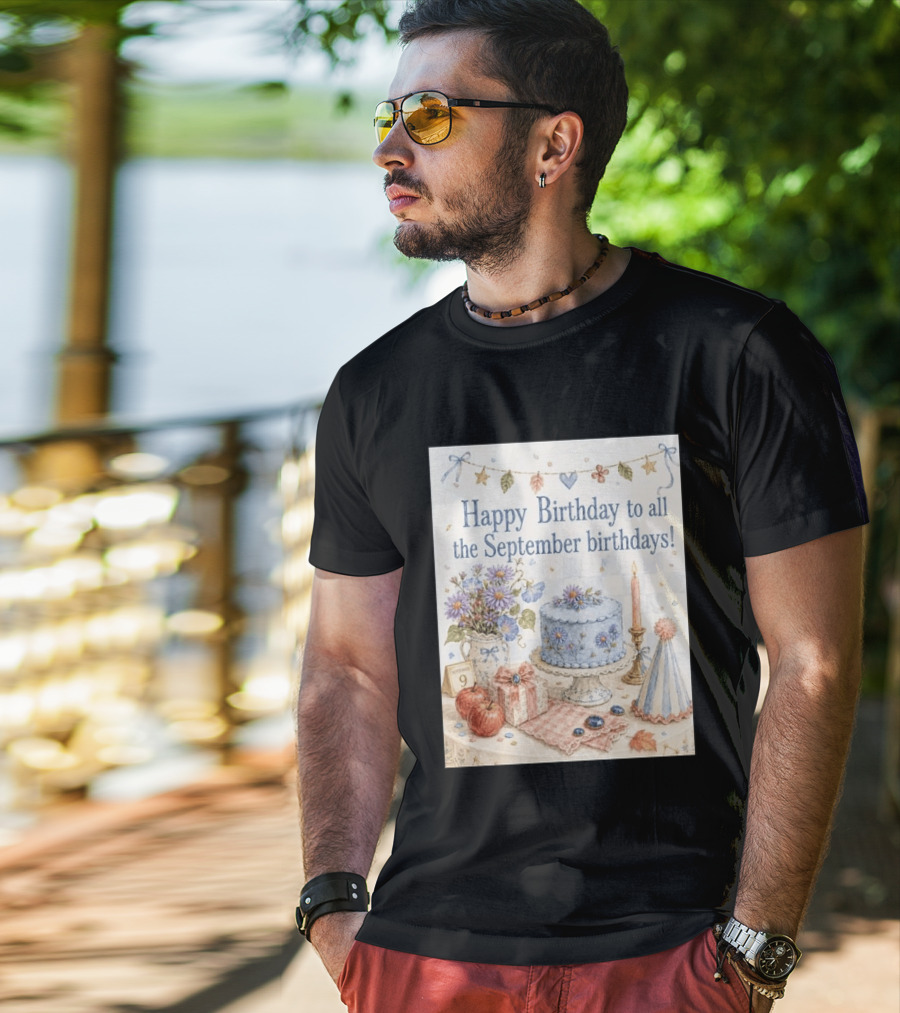 Happy Birthday To All The September Birthdays With Cake And Flowers Celebration T-Shirt
